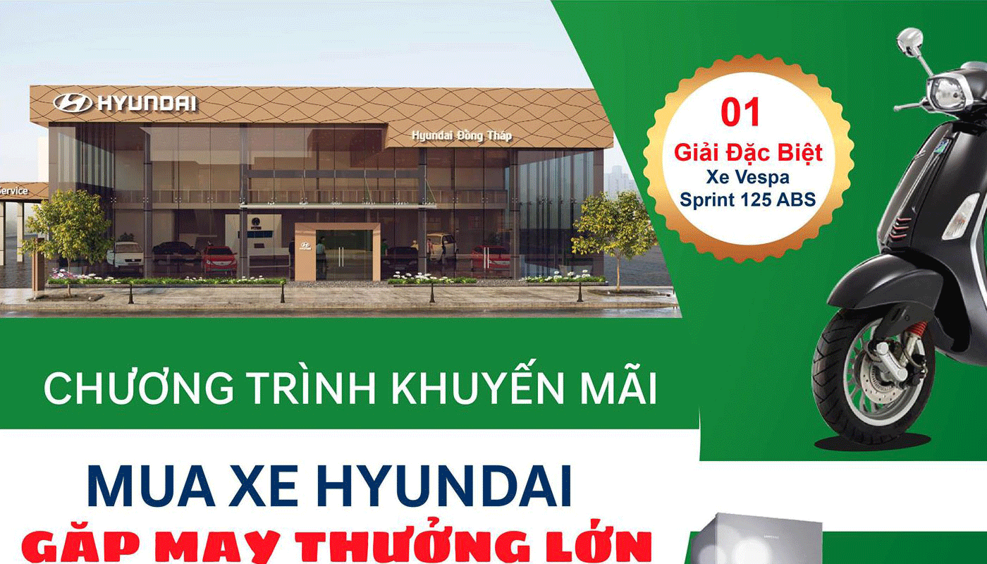 MUA XE HYUNDAI - GẶP MAY THƯỞNG LỚN