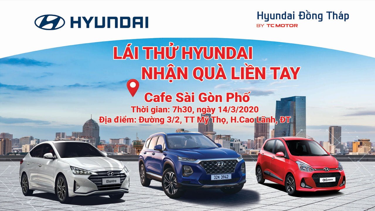 lái thử hyundai nhận quà liền tay tại cafe saigon phố